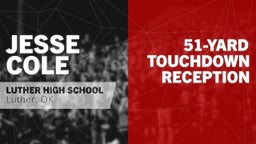 Jesse Cole's highlights 51-yard Touchdown Reception vs Northeast Academy