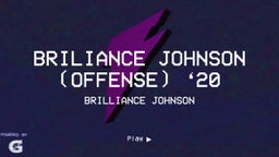 Briliance Johnson (Offense) ‘20