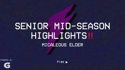 Senior Mid-season Highlights??