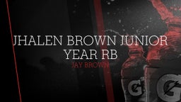 jhalen brown junior year RB