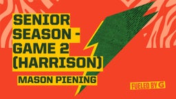 Senior Season - Game 2 (Harrison)