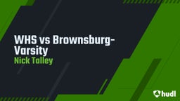 Nick Talley's highlights WHS vs Brownsburg- Varsity