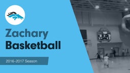 Season Recap: Zachary Basketball 2016-2017