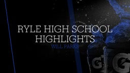 Will Parks's highlights Ryle High School Highlights