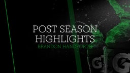 Post season highlights
