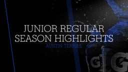 Junior Regular Season Highlights