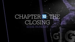 Chapter ??: The Closing