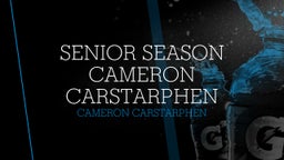 Senior Season Cameron Carstarphen 