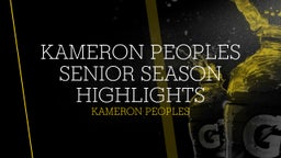 Kameron Peoples senior season highlights