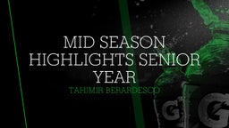Mid Season Highlights Senior year 