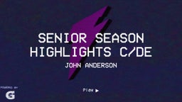Senior Season Highlights C/DE