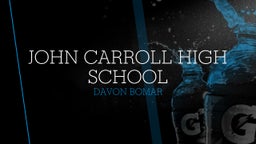 Davon Bomar's highlights John Carroll High School
