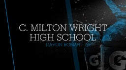 Davon Bomar's highlights C. Milton Wright High School