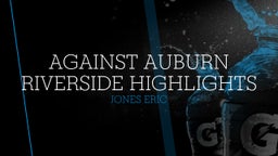 against auburn riverside highlights 