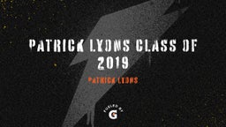 Patrick Lyons class of 2019