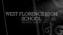 Micheal Mason's highlights West Florence High School