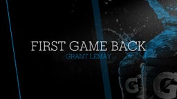Grant Lemay's highlights First game back