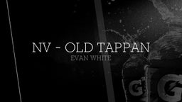 Evan White's highlights NV - Old Tappan
