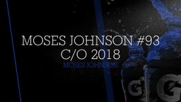 Moses Johnson #93 c/o 2018