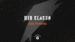 Mid Season