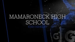 Josh Hinkley's highlights Mamaroneck High School