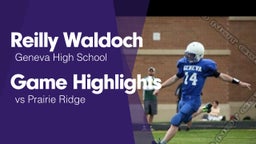 Game Highlights vs Prairie Ridge