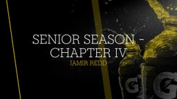 Senior Season - Chapter IV