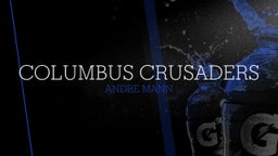 Andre Mann's highlights Columbus Crusaders 