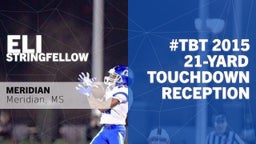 #TBT 2015: 21-yard Touchdown Reception vs Petal 