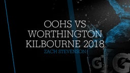 Zach Stevenson's highlights OOHS vs Worthington Kilbourne 2018