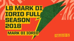 LB Mark Di Iorio Full Season 2018