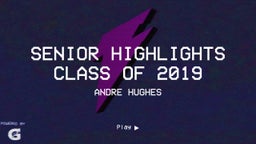 Senior Highlights Class of 2019