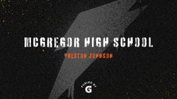 Preston Johnson's highlights McGregor High School