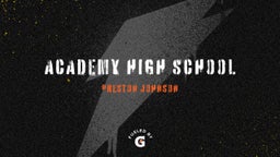 Preston Johnson's highlights Academy high school