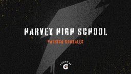 Harvey High School