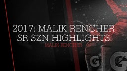 Malik Rencher Senior Highlights