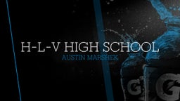 Austin Marshek's highlights H-L-V High School