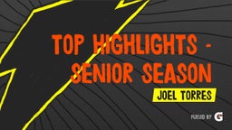 Top Highlights - Senior Season
