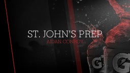 Aidan Conroy's highlights St. John's Prep