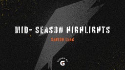 Mid- Season highlights 
