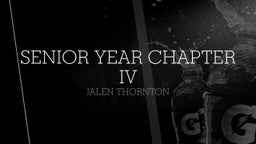 Senior Year Chapter IV
