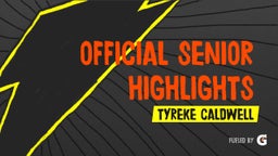 Official Senior Highlights