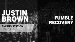 Justin Brown's highlights  Fumble Recovery vs Dothan 