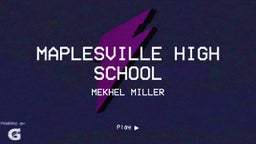 Mekhel Miller's highlights Maplesville High School