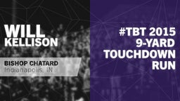 Will Kellison's highlights #TBT 2015: 9-yard Touchdown Run vs Tri-West Hendricks
