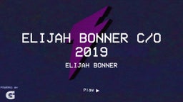 Elijah Bonner C/o 2019