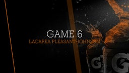 Lacarea Pleasant-johnson's highlights Game 6
