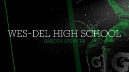 Dakota Spencer's highlights Wes-Del High School