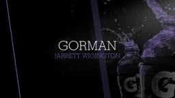 Jarrett Wigington's highlights Gorman
