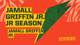 Jamall Griffin Jr. JR Season 